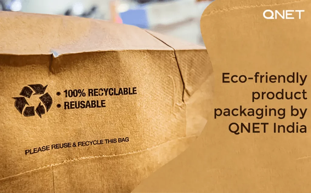 QNET India product manufacturing and packaging, and a reusable brown bag.